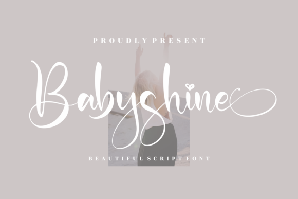 Babyshine Font for Creative Campaigns